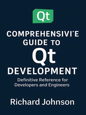cover image of Comprehensive Guide to Qt Development